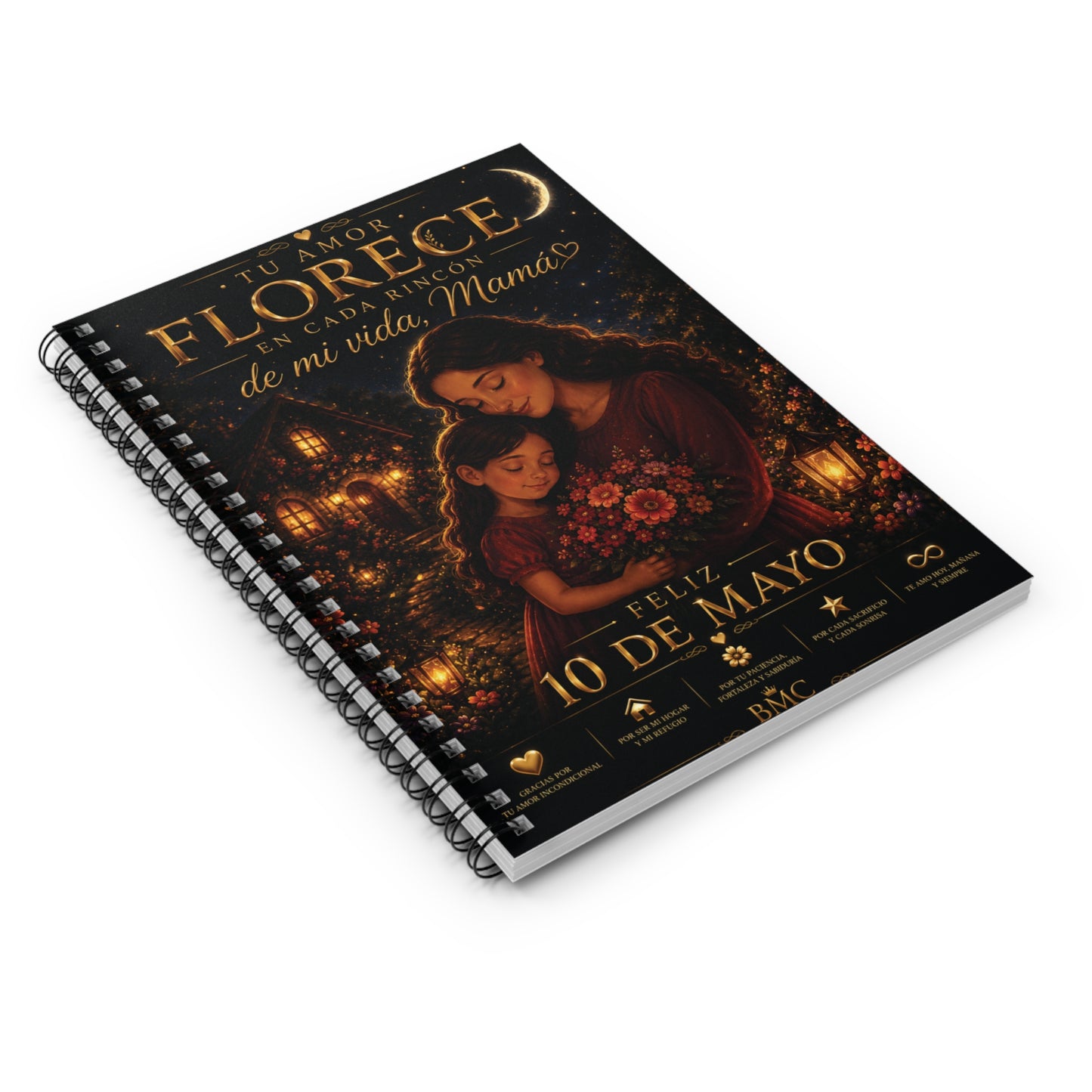 🌸 "Tu amor florece en cada rincón" –Libreta  Edición Especial 10 de Mayo