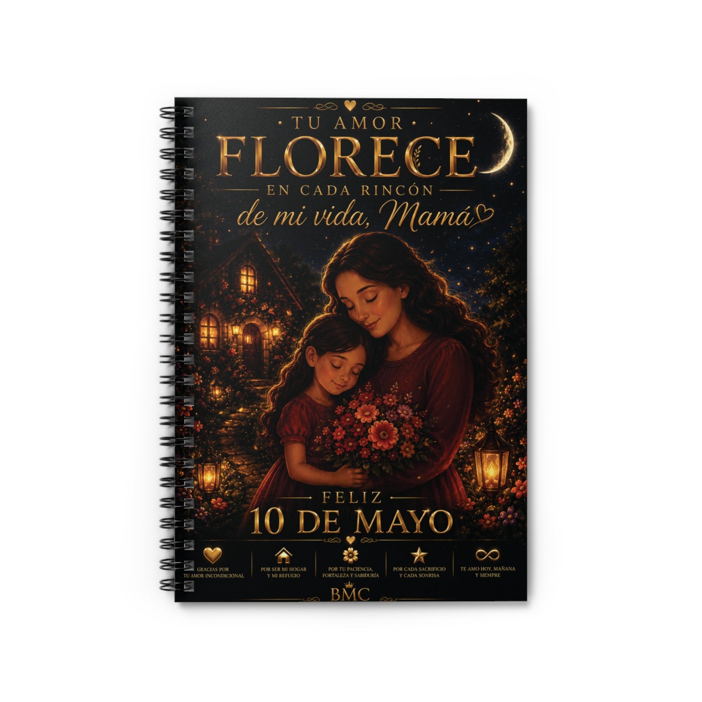 🌸 "Tu amor florece en cada rincón" –Libreta  Edición Especial 10 de Mayo